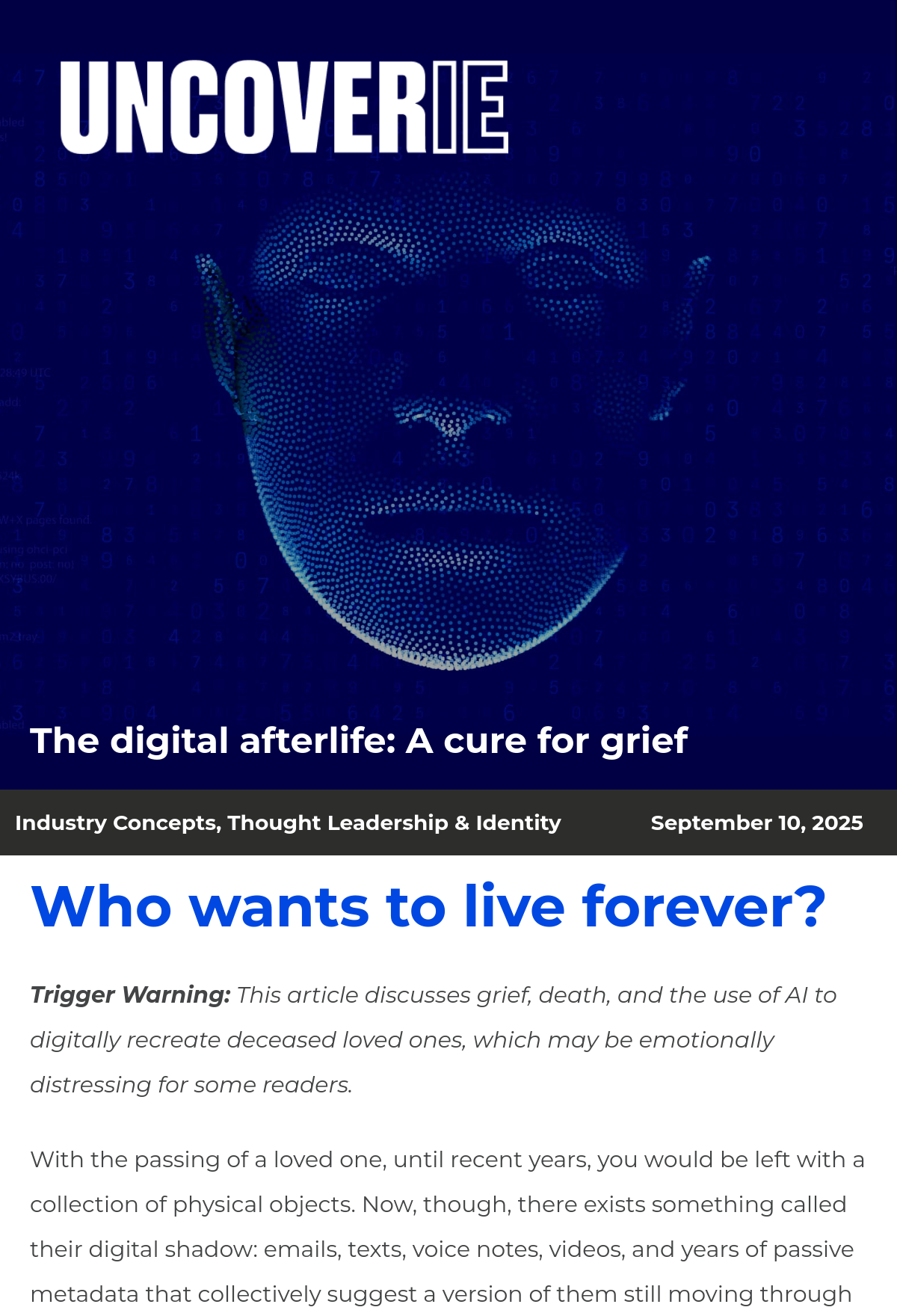 UNCOVERIE - The digital afterlife: A cure for grief